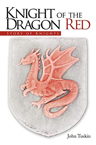 Knight of the Dragon Red: Story of Knights