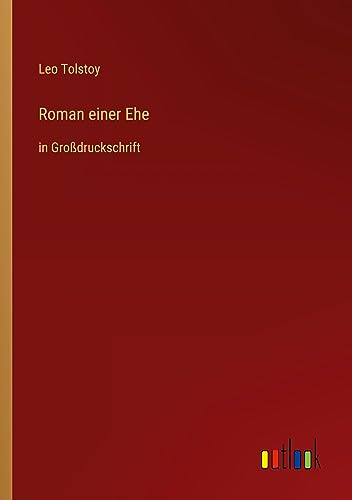 Roman einer Ehe: in Großdruckschrift