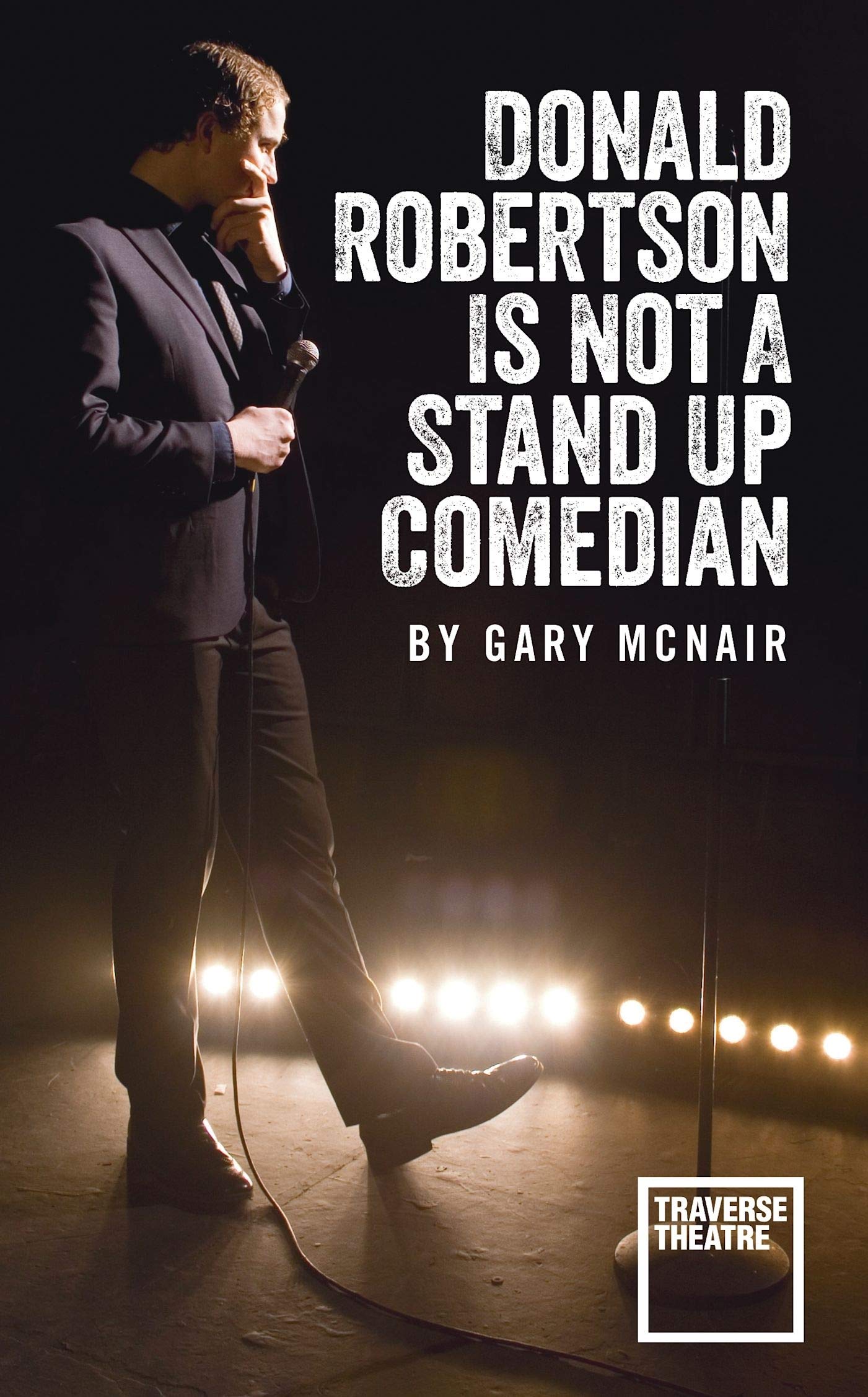 Donald Robertson Is Not a Stand Up Comedian (Oberon Modern Plays)