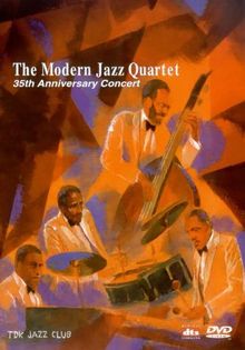 The Modern Jazz Quartet - 35th Anniversary Concert