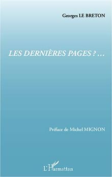 Les dernières pages ?...