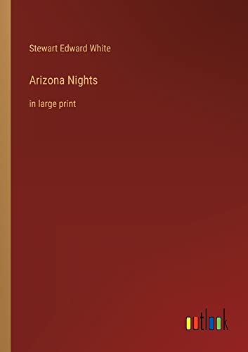 Arizona Nights: in large print