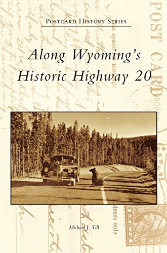 Along Wyoming's Historic Highway 20