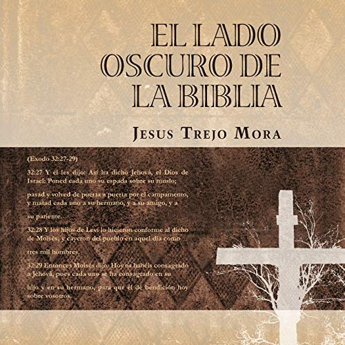 El Lado Oscuro De La Biblia