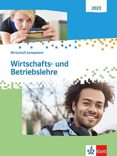 Wirtschaft kompetent Wirtschafts- und Betriebslehre m 1 Beilage Kartoniert (TB)