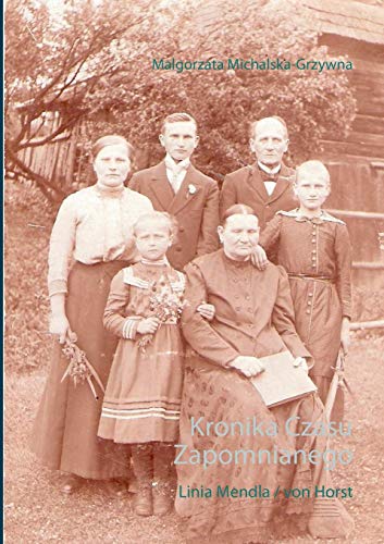Kronika Czasu Zapomnianego: Linia Mendla / von Horst