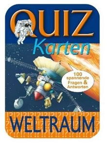 Quizkarten Weltraum. 100 spannende Fragen und Antworten