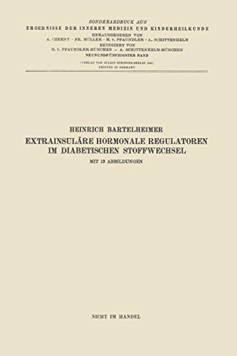 Extrainsuläre hormonale Regulatoren im diabetischen Stoffwechsel