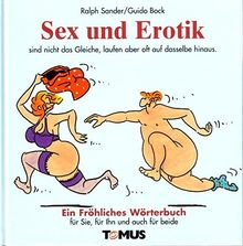 Sex und Erotik (Tomus - Die fröhlichen Wörterbücher)