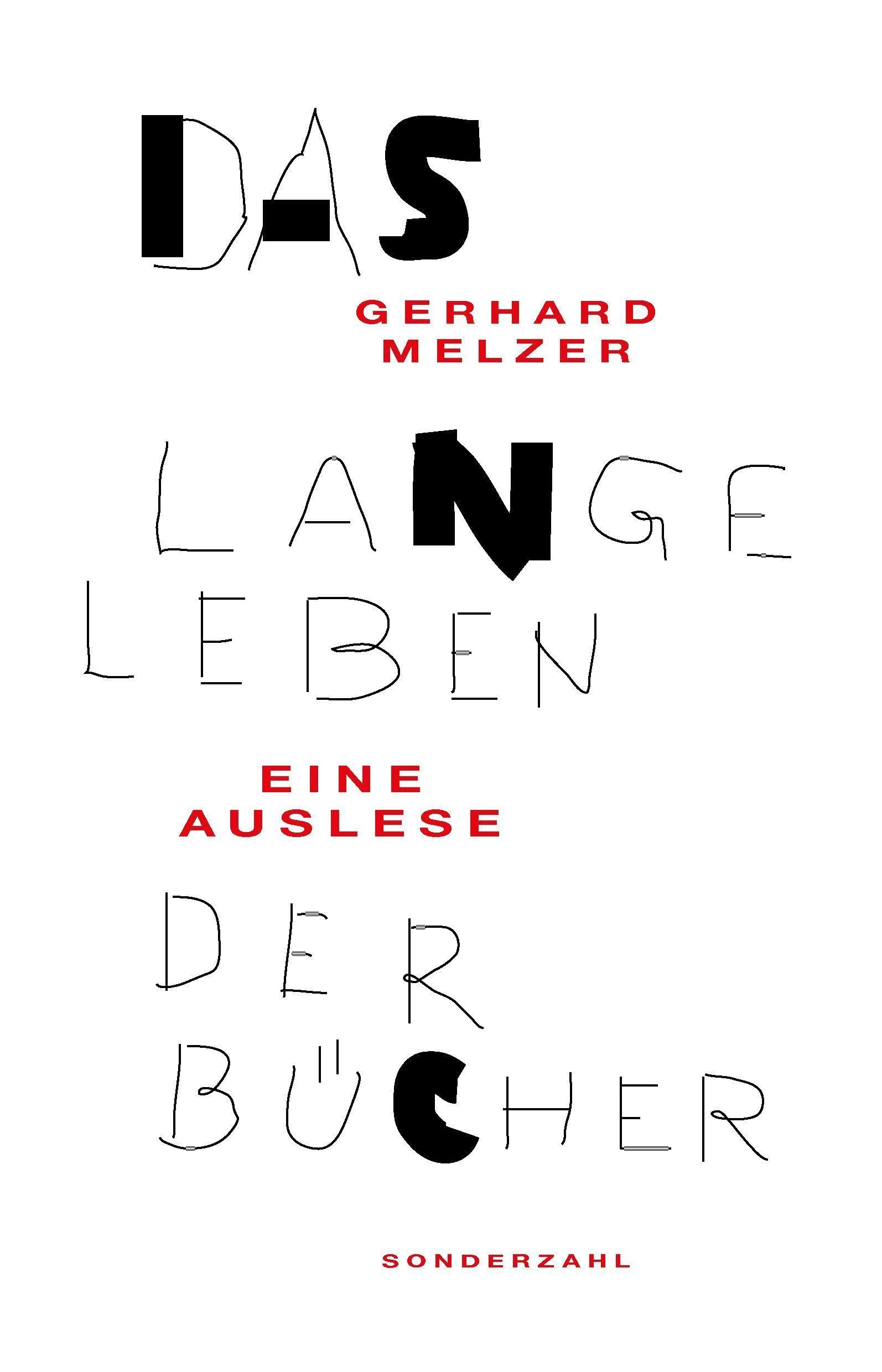 Das lange Leben der Bücher: Eine Auslese