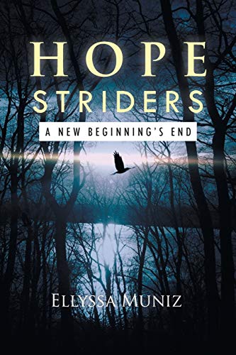 HOPE STRIDERS: A NEW BEGINNINGS END