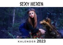 Sexy Hexen: Kalender 2023 von Tim Fröhlich