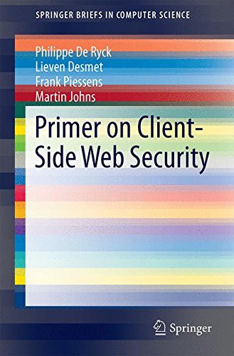 Primer on Client-Side Web Security (SpringerBriefs in Computer Science)