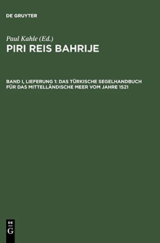Text, Kapitel 1 - 28 (Piri Reis Bahrije – Das türkische Segelhandbuch für das Mittelländische Meer vom Jahre 1521)