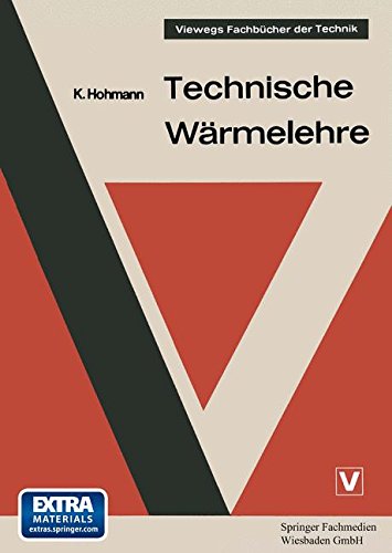 Technische Wärmelehre (Viewegs Fachbücher der Technik) (German Edition)