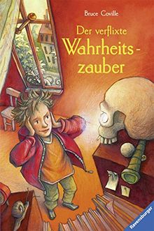 Der verflixte Wahrheitszauber de Coville, Bruce | Livre | état bon