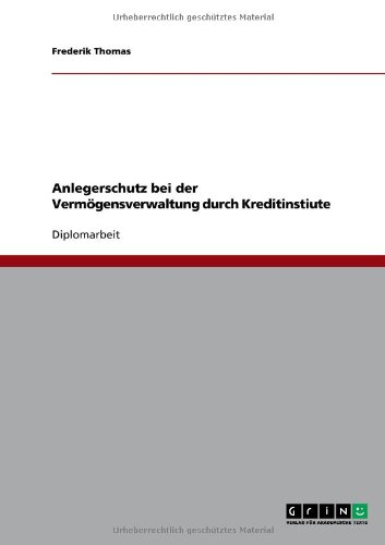 Anlegerschutz bei der Vermögensverwaltung durch Kreditinstiute