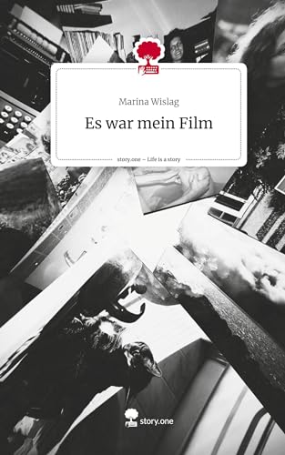 Es war mein Film. Life is a Story - story.one