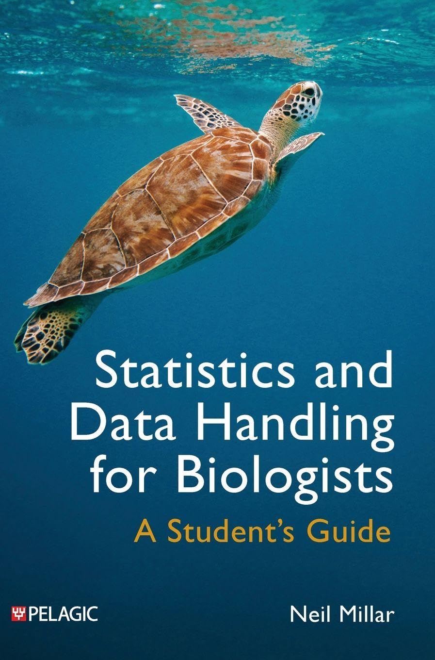 Statistics and Data Handling for Biologists: A Student's Guide