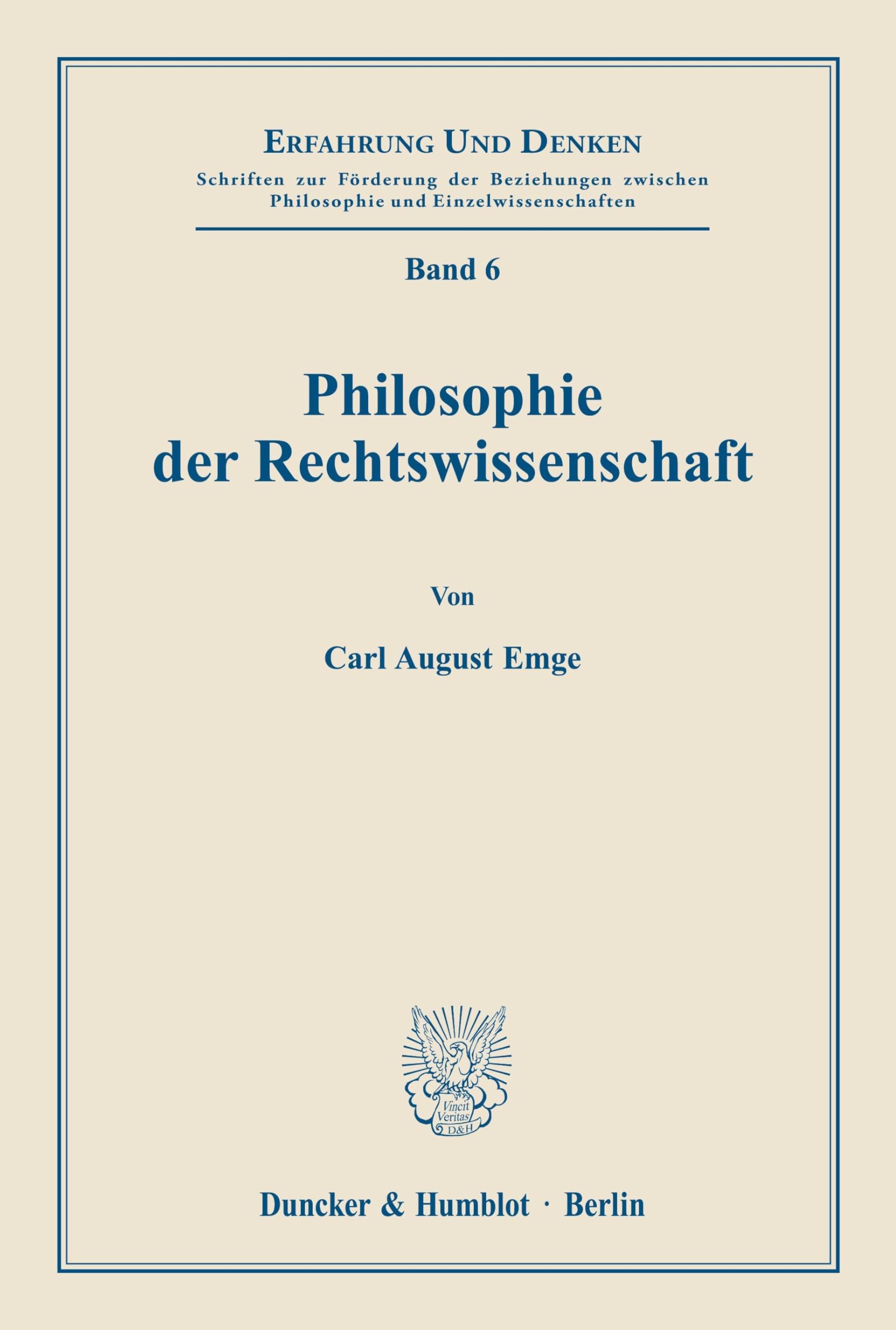 Philosophie der Rechtswissenschaft. (Erfahrung und Denken)