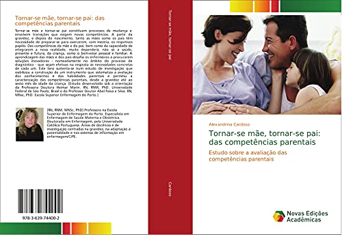 Tornar-se mãe, tornar-se pai: das competências parentais: Estudo sobre a avaliação das competências parentais