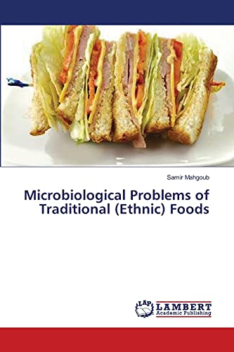 Samir Mahgoub Microbiological Problems Of Traditional (Ethnic) Foods