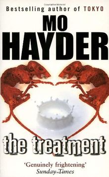 The Treatment. by Mo Hayder | Book | condition good