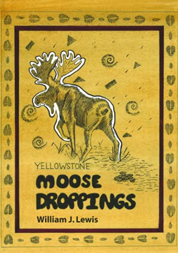 Moose Droppings