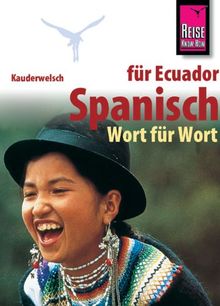 Kauderwelsch, Spanisch für Ecuador Wort für Wort