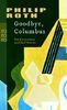 Goodbye, Columbus. Ein Kurzroman und fünf Stories