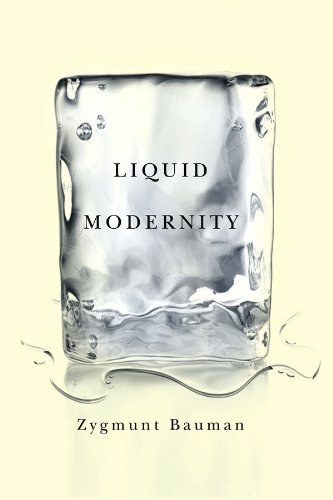 Zygmunt Bauman Liquid Modernity