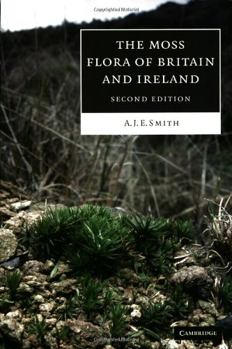 J. E. A. Smith The Moss Flora Of Britain And Ireland