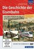 DVD Die Geschichte der Eisenbahn