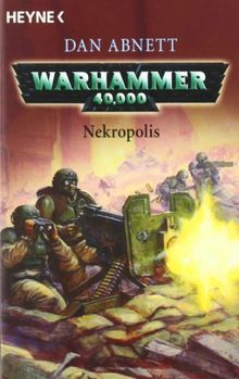 Warhammer 40000 Nekropolis De Dan Abnett - 