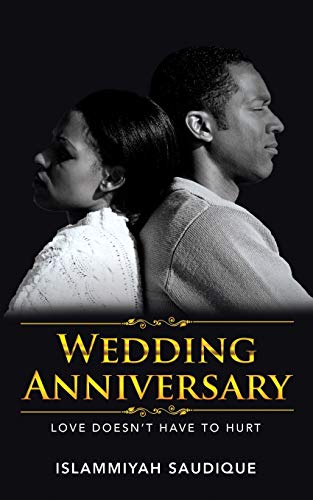 Wedding Anniversary: Love Doesn’t Have to Hurt