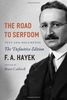 The Road to Serfdom: Text and Documents: Text and Documents - the Definitive Edition (Collected Works of F.A. Hayek)