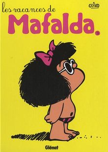 Mafalda. Vol. 9. Les vacances de Mafalda