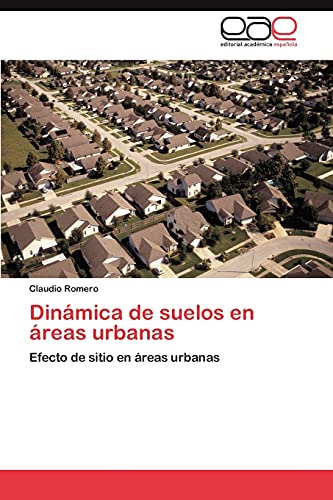 Dinámica de suelos en áreas urbanas: Efecto de sitio en áreas urbanas