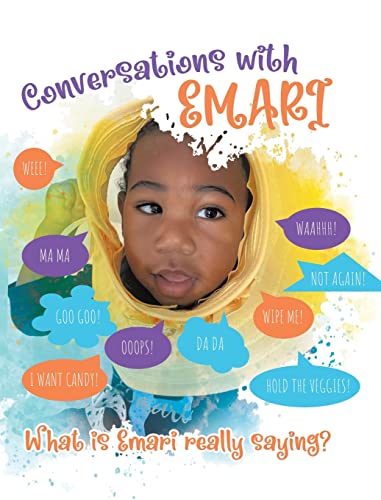 Conversations With Emari: What is Emari really saying?