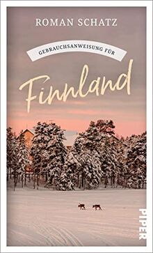 Gebrauchsanweisung für Finnland: Aktualisierte Neuausgabe 2022