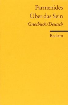 Über das Sein: Griech. /Dt