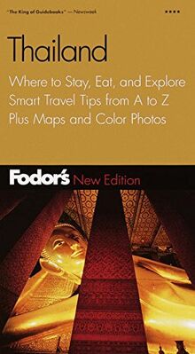 Fodor's Thailand, 7th Edition (Travel Guide, 7)