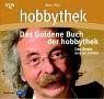 Das Goldene Buch der hobbythek - Das Beste aus 30 Jahren