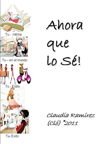 Ahora que lo Sé!