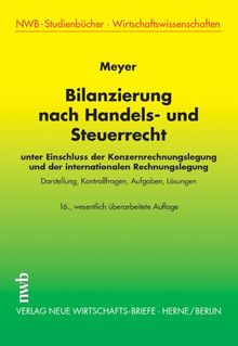 Bilanzierung nach Handels- und Steuerrecht