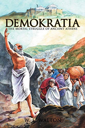 Demokratia: The Mortal Struggle of Ancient Athens