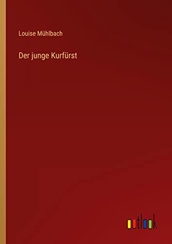 Der junge Kurfürst