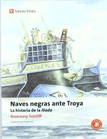 Naves negras ante Troya, ESO. Material auxiliar (Clásicos Adaptados)