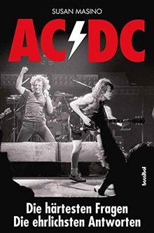 AC/DC - Die härtesten Fragen, Die ehrlichsten Antworten (Pop & Rock'n'Roll)