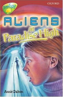 Aliens at Paradise High (Oxford Reading Tree)